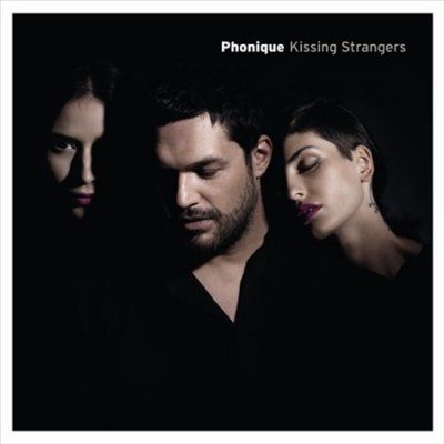 Phonique - Kissing Strangers (CD)