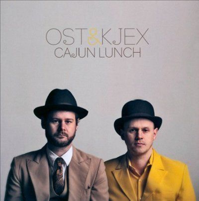 Ost &amp; Kjex - Cajun Lunch (CD)