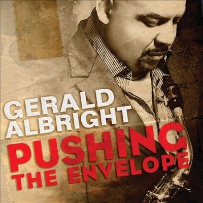 Gerald Albright - Pushing The Envelope (CD)