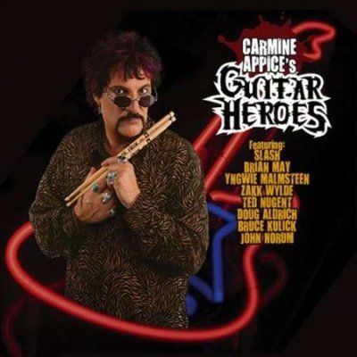Carmine Appice's Guitar Heroes (CD / Album)