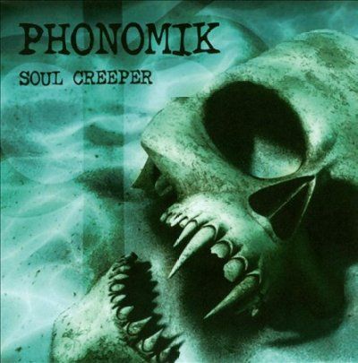 Phonomik - Soul Creeper (CD)