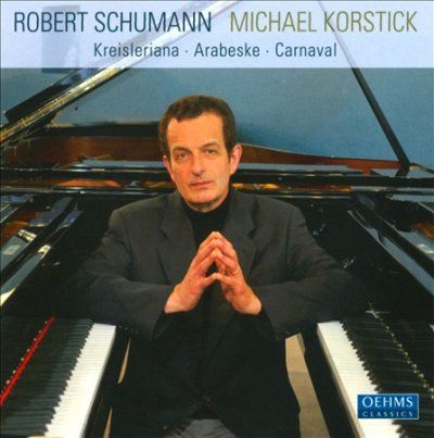 Michael Korstick - Schumann: Kreisleriana Arabeske Carnav (CD)