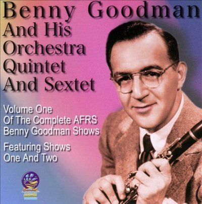The Complete AFRS Benny Goodman Shows (CD / Album)