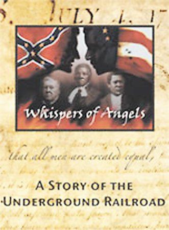 Whispers Of Angels: A Story Of The Underground Railroad - (Region 1 Import DVD)