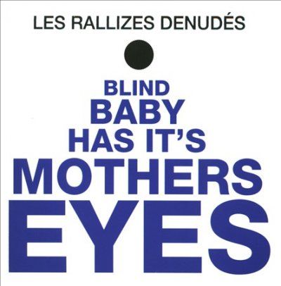 Les Rallizes Denudes - Blind Baby Has It's Mothers Eyes (CD)