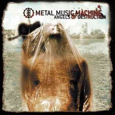 Metal Music Machine - Angels Of Destruction (CD)