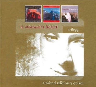 A Woman's Heart: Trilogy (CD / Album)