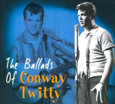 Conway Twitty - Ballads Of Conway Twitty (CD)