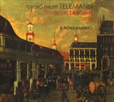 Georg Philipp Telemann: Ouverture La Bourse/Suites (CD / Album)