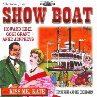 Selections from 'Show Boat' and 'Kiss Me, Kate' (CD / Album)