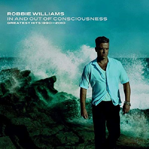 Robbie Williams - In &amp; Out Of Consciousness - Greatest Hits 1990-2010 (CD)