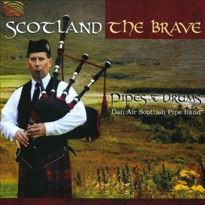 Scotland the Brave (CD / Album)