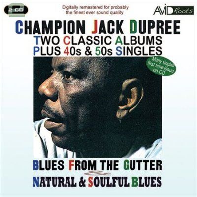 Jack Dupree - Two Classic Albums Plus 40s &amp; 50s Singles