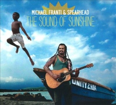 Michael &amp; Sp Franti - Sound Of Sunshine (CD)