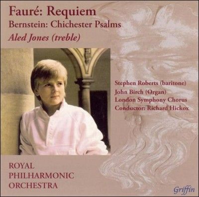 Faure: Requiem/Bernstein: Chichester Psalms (CD / Album)