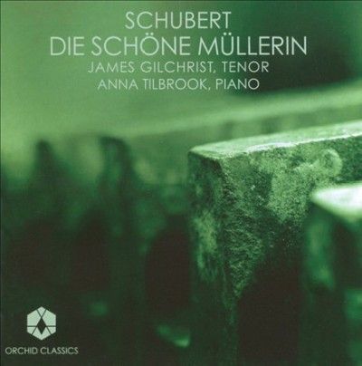 Franz Schubert: Die Schone Mullerin (CD / Album)