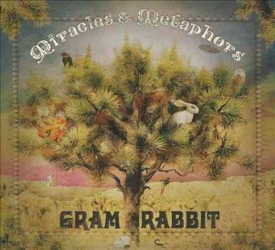Gram Rabbit - Miracles &amp; Metaphors (CD)