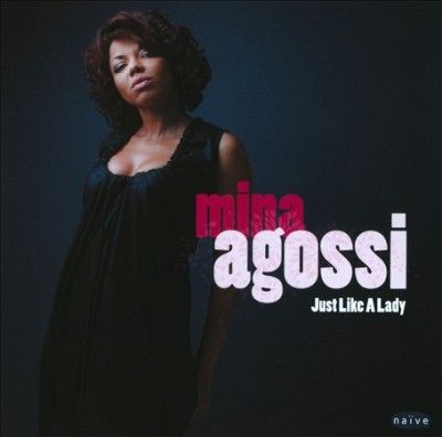 Mina Agossi - Just Like A Lady (CD)