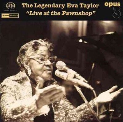 Legendary Eva Taylor, The: Live at the Pawnshop (SACD)