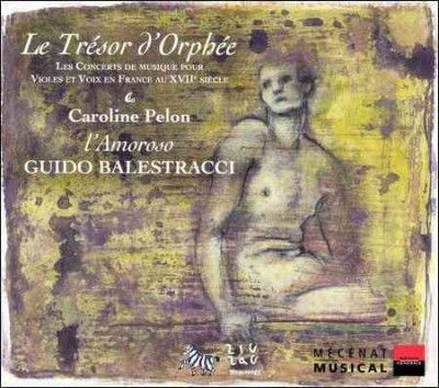 Le Tresor D' Orphee (Balestracci, Ensemble L'amoroso, Pelon) (CD / Album)