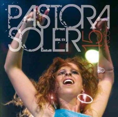 Pastora Soler - 15 Anos (CD)