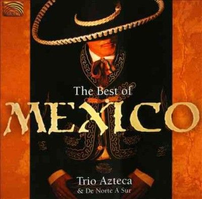 The Best of Mexico (CD / Album)