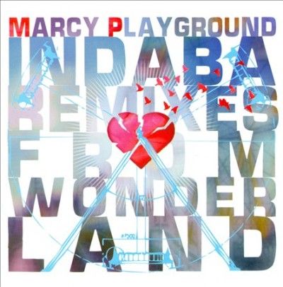 Marcy Playground - Indaba Remixes From Wonderland (CD)