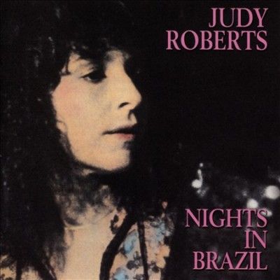 Judy Roberts - Nights In Brazil (CD)