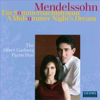 Felix Mendelssohn: Ein Sommernachtstraum (CD / Album)