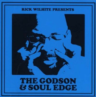 Rick Wilhite - Godson &amp; Soul Edge (CD)