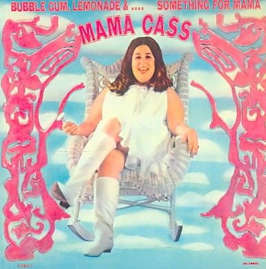 Mama Cass - Bubble Gum Lemonade &amp; Something For M (CD)