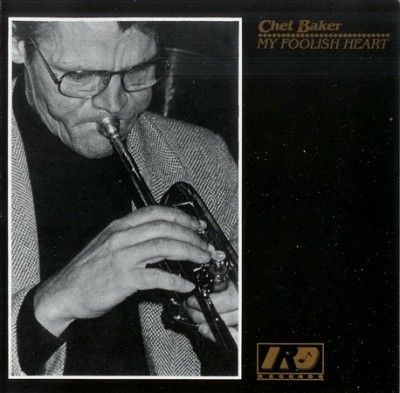 Chet Baker - My Foolish Heart (CD)