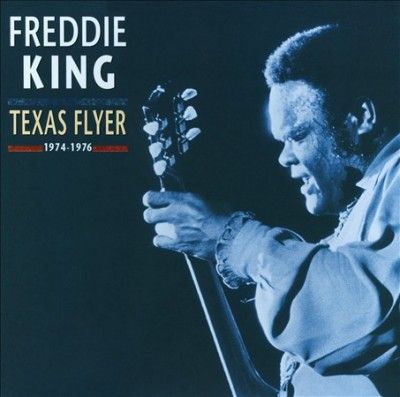 Freddie King - Texas Flyer 1974 - 1976 (CD)