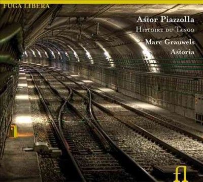 Astoria - Piazolla: Histoire Du Tango (CD)