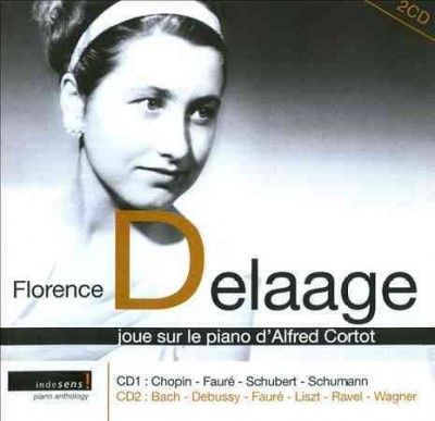 Florence Delaage - Joue Sur Le Piano D'alfred Cortot (CD)