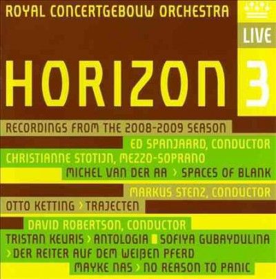 Royal Concertgebouw - Horizon 3: Recordings From The 2008 - 20 (CD)