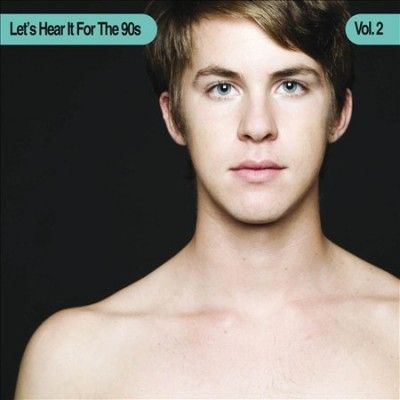 Various - Let's Hear It For The 90s: Vol 2 (CD)