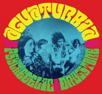 Aguaturbia - Psychedelic Drugstore (CD)