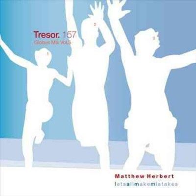 Matthew Herbert - Globus Mix Vol 5: Letsallmakemistakes (CD)