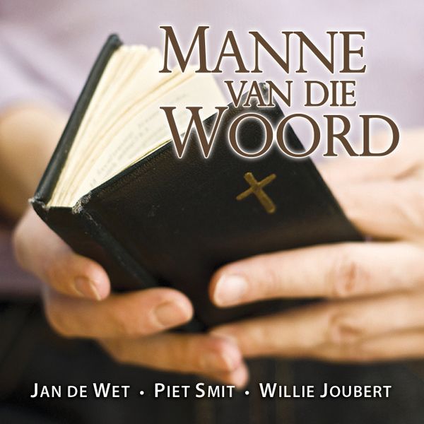 Jan De Wet - Manne Van Die Woord (CD)
