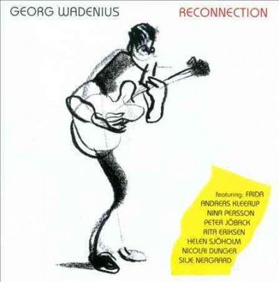 Georg Wadenius - Reconnection (CD)