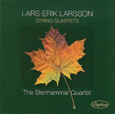 Lars - Erik Larsson - Larsson: Strakkvartetter (CD)
