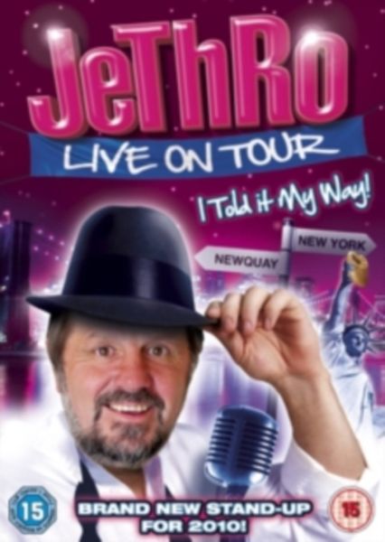 Jethro: Live On Tour - I Told It My Way(DVD)