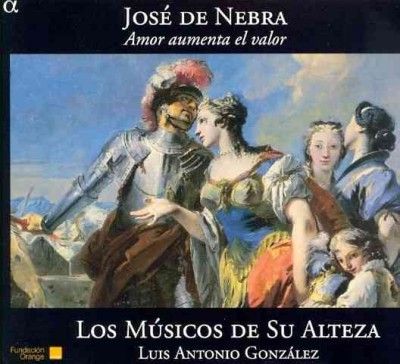 Jose De Nebra: Amor Aumenta El Valor (CD / Album)