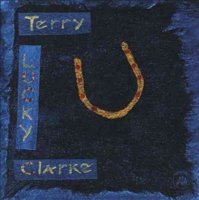 Terry Clarke - Lucky (CD)