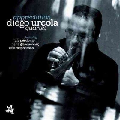 Diego Urcola - Appreciation (CD)