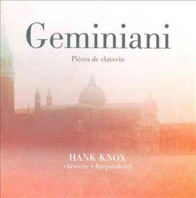 Geminiani:Pieces De Clavecin - (Import CD)