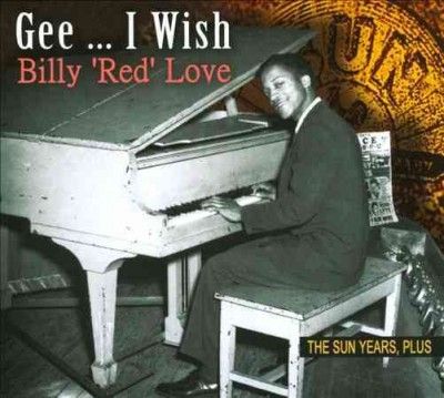 Billy Red Love - Gee I Wish/sun Years Plus (CD)