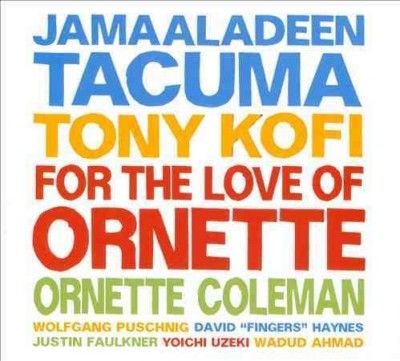 For the Love of Ornette (CD / Album)