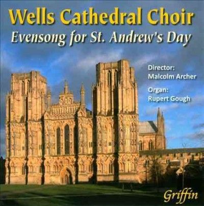Wells Cathedral Choir: Evensong for St. Andrew's Day (CD / Album)
